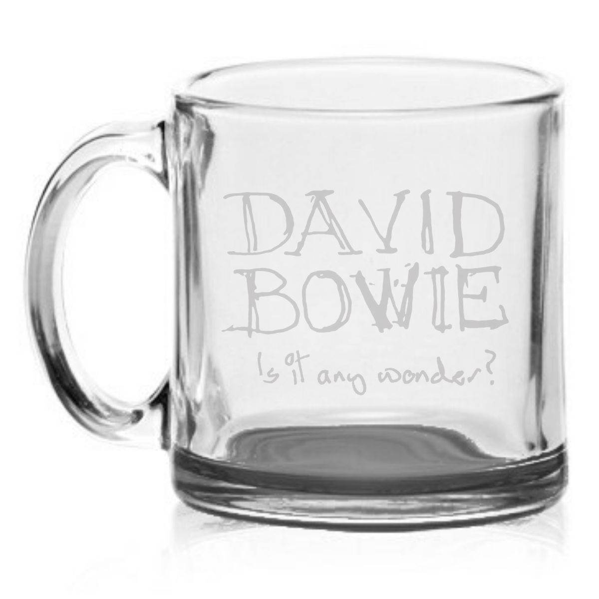 Is it any wonder? Etched Glass Mug