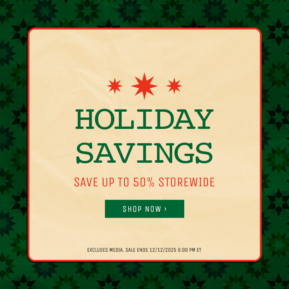 Holiday Sale | Up to 50% Off Storewide | Sale Ends 12/12/2025 6:00 PM ET