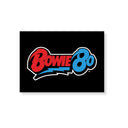 Bowie 80 Magnet (Choice of Color)