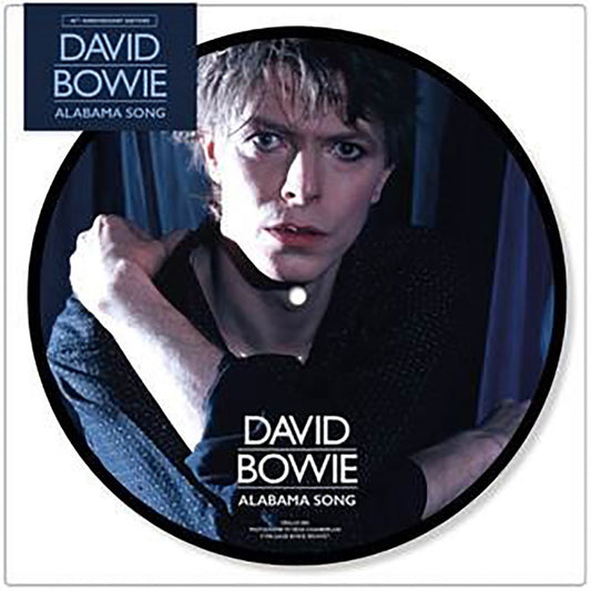 David Bowie Alabama Song 40th Anniversary 7" Single Picture Disc